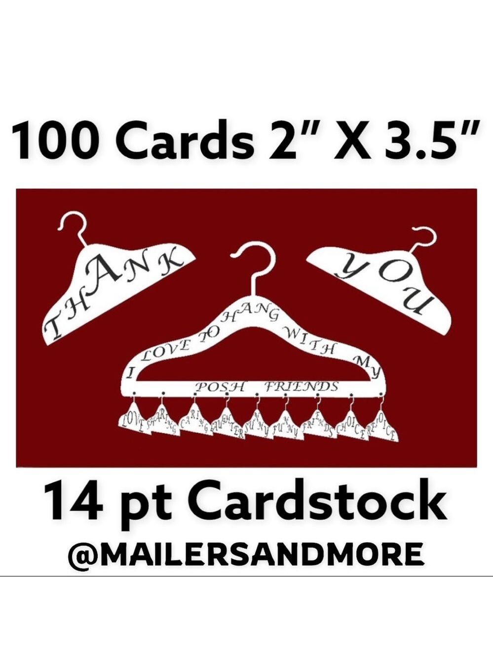 100 Posh Hanger Thank You Cards (I LOVE TO HANG WITH MY POSH FRIENDS) PRICE FIRM